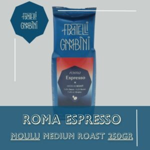 Café Fratelli Gambini ROMA espresso MOULU 250 gr